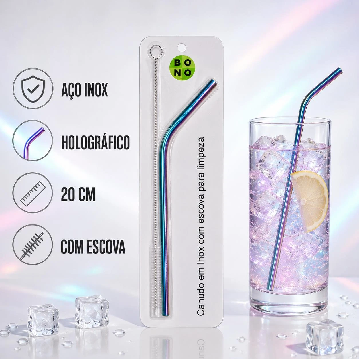 CANUDO EM INOX COM ESCOVA BONO HOLOGRAFICO REF. E200520 CHIN